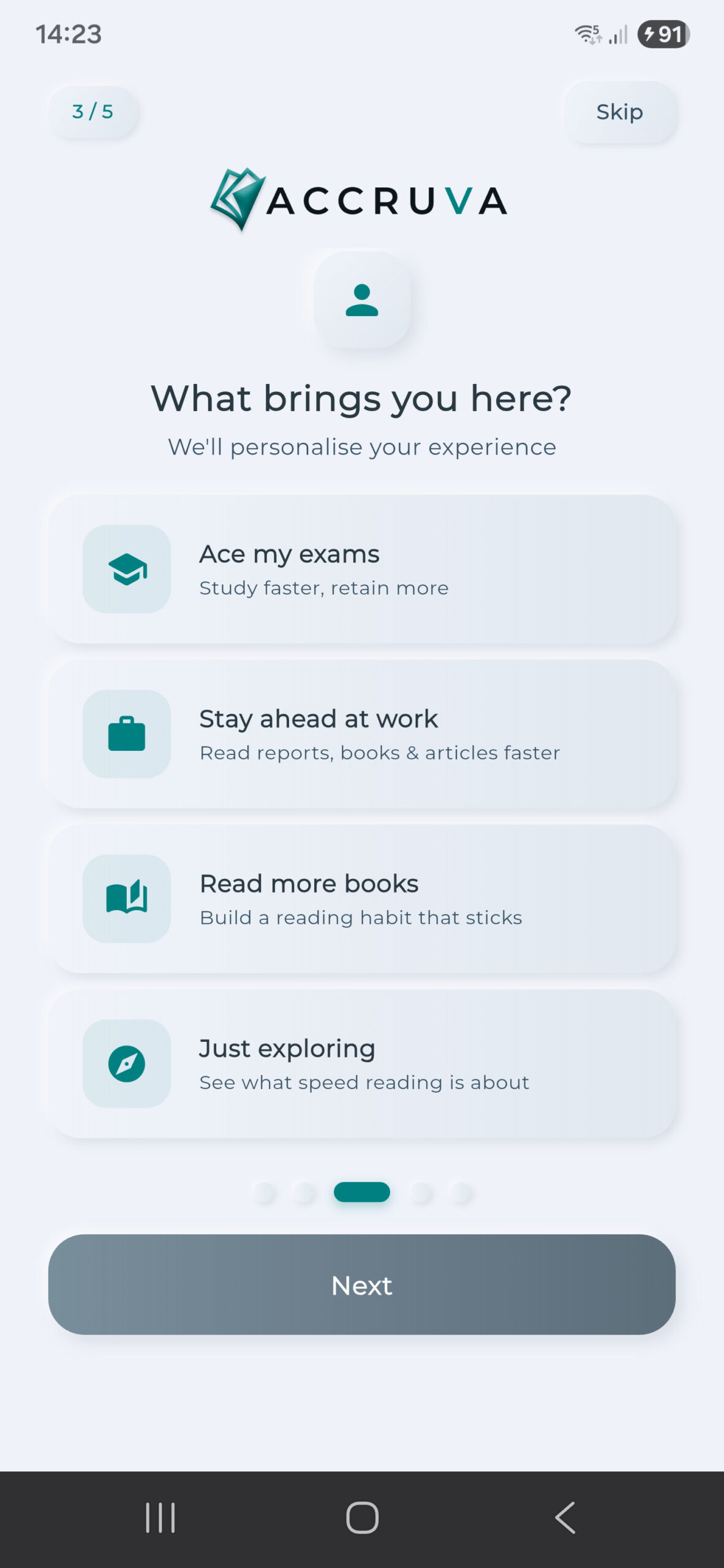 Accruva onboarding screen titled What brings you here, showing four reading goal options: Ace my exams, Stay ahead at work, Read more books, and Just exploring