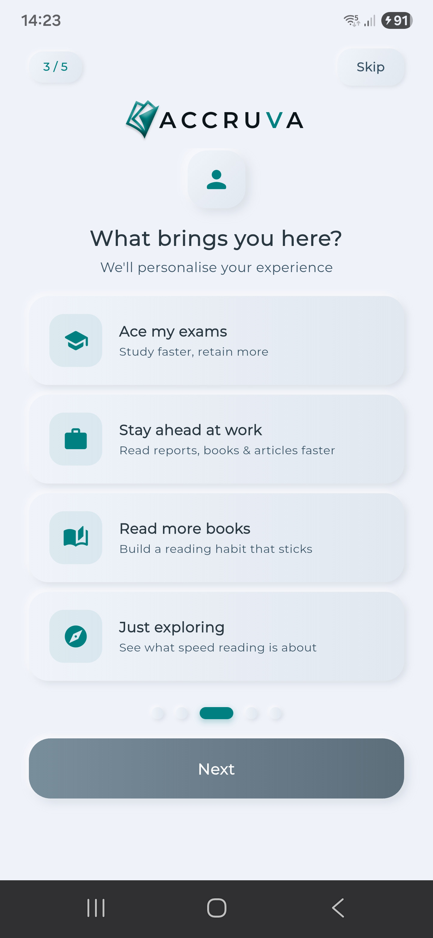 Accruva onboarding screen titled What brings you here, showing four reading goal options: Ace my exams, Stay ahead at work, Read more books, and Just exploring